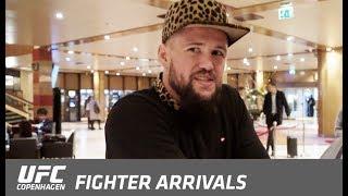 UFC COPENHAGEN - FIGHTER ARRIVALS