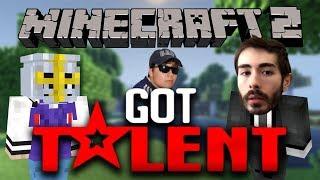 MINECRAFT'S GOT TALENT 2