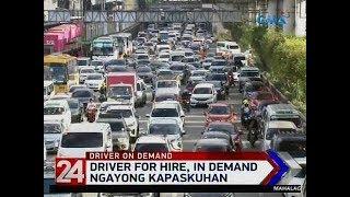 24 Oras: Driver for hire, in demand ngayong kapaskuhan