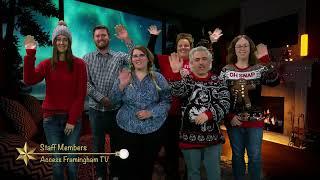 Access Framingham TV Staff - Holiday Greeting 2023