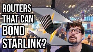 Survive tradeshows: Router that bonds Starlinks