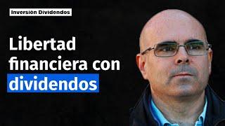 Libertad Financiera ️ con DIVIDENDOS  Gregorio Hernández ‍