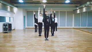 ASTRO 아스트로 - 붙잡았어야 해(Again) DANCE PRACTICE