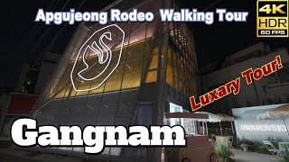 SEOUL KOREA/ Saturday night Apgujeong Rodeo Luxury Walking Tour! [4K HDR]