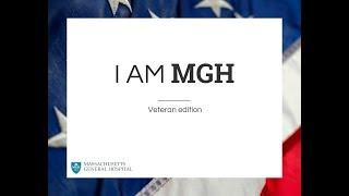 "I am MGH" Veteran edition