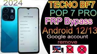 Tecno Spark Go 2023 (BF7) Frp Bypass Without PC l Android version (12/13) new method 2024