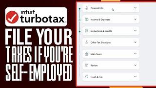 How To File Your Taxes If You're Self-Employed (2024) Easy Tax Filing With TurboTax