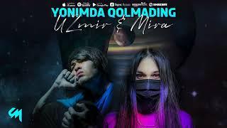 UZmir & Mira - Yonimda qolmading (Music) Узмир & Мира - Ёнимда колмадинг