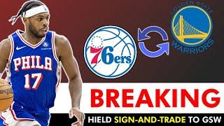 BREAKING: 76ers TRADING Buddy Hield To Warriors In Sign-And-Trade In NBA Free Agency | 76ers News