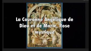 Couronne Angélique de Dieu et de Marie, Rose mystique