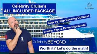 Celebrity All Included Explained! Drinks, Wifi & Tips included! Is it worth it?