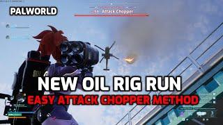 Palworld: New Oil Rig | Feybreak Level 60 Oil Rig | First Run & Attack Chopper Method.