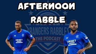 Afternoon Rabble #59 - Rangers Rabble Podcast