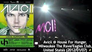 Avicii @ House For Hunger, Milwaukee The Rave/Eagles Club, United States (2012/01/07)