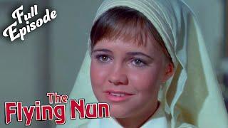 The Flying Nun | Pilot | S1EP1 FULL EPISODE | Classic TV Rewind