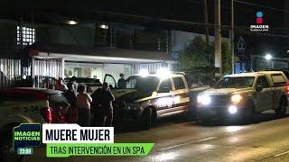 Mujer muere tras procedimiento estético en Guadalajara | Noticias GDL con Rey Suárez