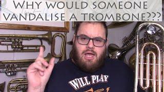 Badly Repairing a Vandalised Professional Trombone