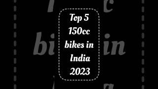 top 150cc bikes in India 2023 #shorts #trending #viral #bikelover #bike