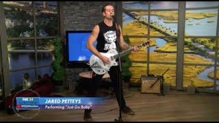 Jared Petteys performs “Just Go Baby” Live on Fox 24