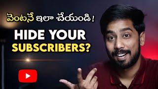 How to Hide Youtube Channel Subscribers - YouTube Tips in Telugu