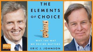 Eric J. Johnson in conversation with Phil E. Tetlock: The Elements of Choice