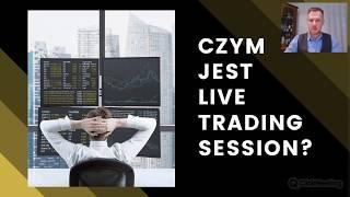 Jak zarabiać na Forex | Sesje Live Trading