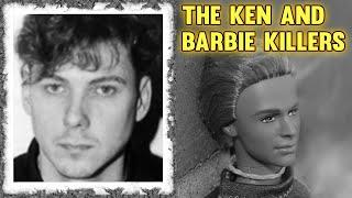 Paul Bernardo and Karla Homolka: The Ken and Barbie Killers