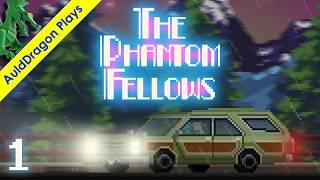 The Phantom Fellows — Part 1 - Complimentary Exorcism