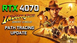 RTX 4070: Path Tracing Update Indiana Jones and the Great Circle  | 1080p 1440p