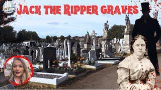 Jack the Ripper Graves | London's Cemeteries