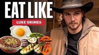 Everything Yellowstone Star Luke Grimes Eats In a Day | Eat Like | Men's Health