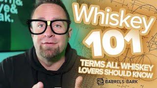 Whiskey 101 – Terms All Whiskey Lovers Should Know