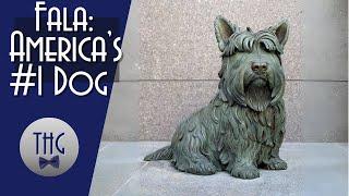 Fala: America's Number 1 Dog.