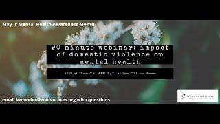 Webinar Recording: Impact of Domestic Violence on Mental Health on 5-21-2020