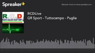 GR Sport - Tuttocampo - Puglia