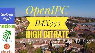 OpenIPC imx335 High Bitrate Tests