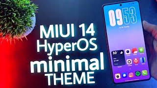 HyperOS + Miui 14 Minimal Theme For Any Xiaomi Devices | New Minimal Theme | #hyperos #miui14