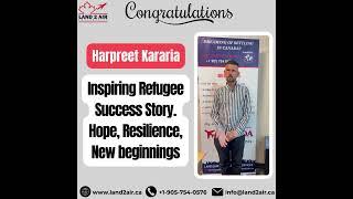 Harpreet Kararia | Refugee Success Story