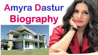 Amyra Dastur Biography II  amyra dastur lifestyle