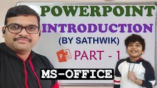 INTRODUCTION TO POWERPOINT PART - 1 || POWERPOINT INTRODUCTION || POWERPOINT BASICS