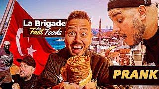 Je prank LA BRIGADE DES FAST FOODS EN TURQUIE