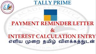 INTEREST CALCULATION ENTRY IN TALLY PRIME TAMIL HOW TO SEND REMINDER LETTER IN TALLY PRIME IN TAMIL