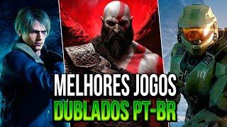 OS 50 MELHORES JOGOS DUBLADOS EM PORTUGUÊS BR! (VOCÊ PRECISA JOGAR O 45º)