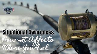 Situational Awareness And How current, Water Color & Temperature Affect Where You Fish & Why