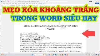 Thủ thuật xóa khoảng trắng trong Word siêu hay