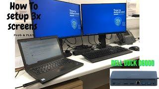 How to Setup Extra Monitors/Screens to a Laptop Using Dell Dock D6000. (Easiest Setup!)