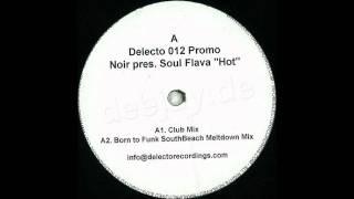 Soul Flava - Hot (Club Mix)