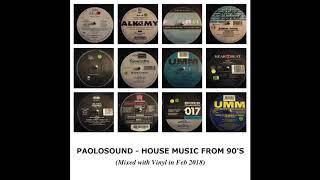 PAOLOSOUND Vinyl DJ SET -  HOUSE MUSIC FROM 90'S