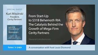 From Start-Up to $31B Behemoth RIA: The Catalysts Behind the Growth of Mega-Firm Cerity Partners