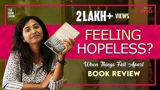 Feeling Hopeless? When Things Fall Apart Book Review | The Book Show ft. RJ Ananthi